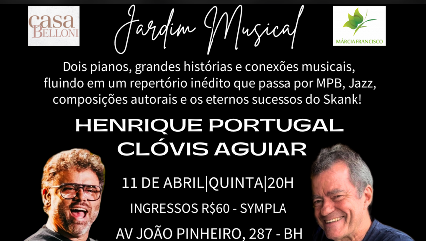  Jardim Musical com Henrique Portugal e Clóvis Aguiar