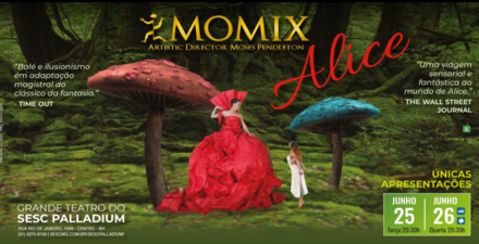 Espetáculo: "Alice" - MOMIX
