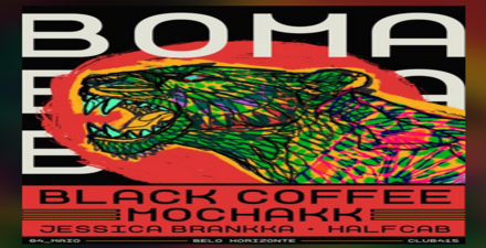 Festa: BOMA com Black Coffee, Mochakk, Jessica Brankka e Halfcab