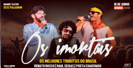 Espetáculo: “Os Imortais”