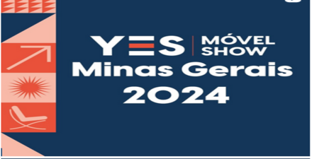  Yes Móvel Show Minas Gerais