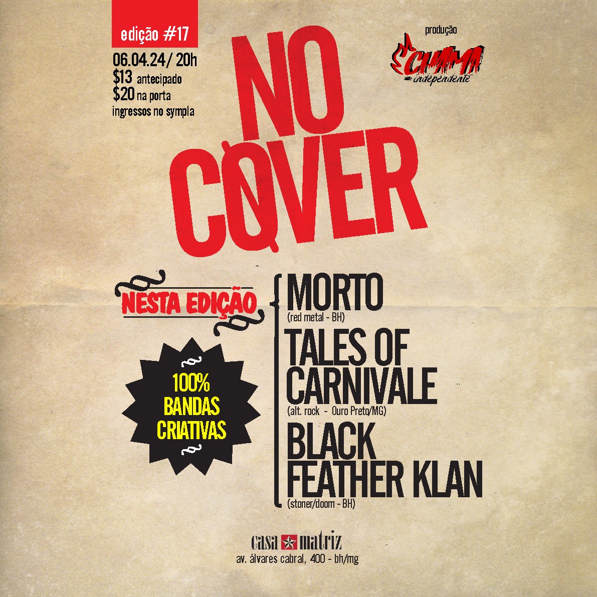 No Cover, com Morto, Tales of Carnivale e Black Feather Klan