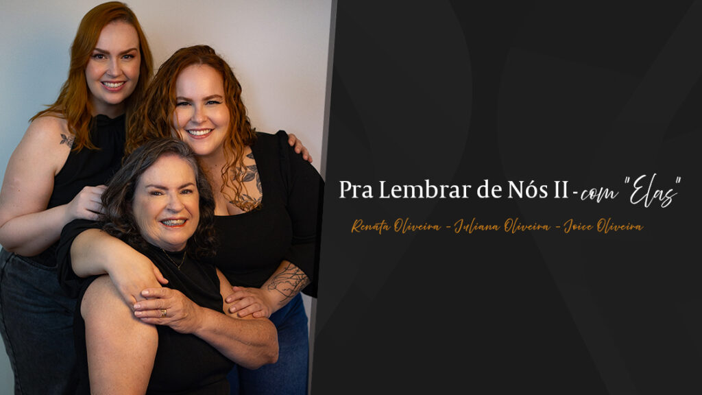 reprodução oficial Show: Pra lembrar de nós II “com Elas”