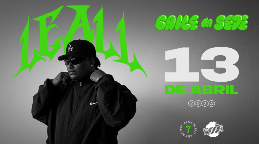 Show: Baile da Se7e convida Leall