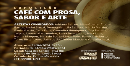 Exposição: Café com prosa, sabor com Arte