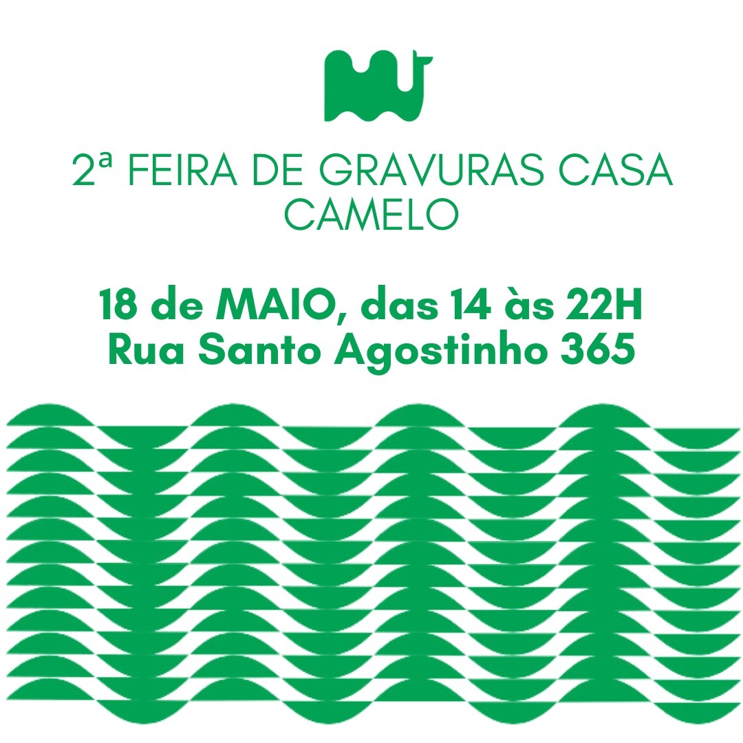 2º feira de Gravuras Casa Camelo
