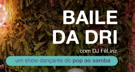 Baile da Dri - Banner