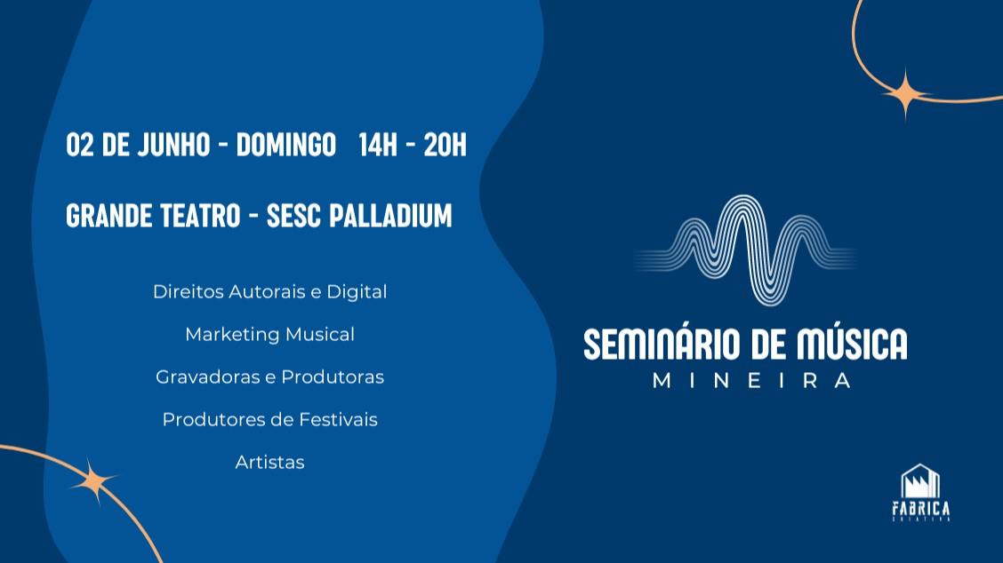 Reprodução: Sympla I Seminário Anual de Música Mineira