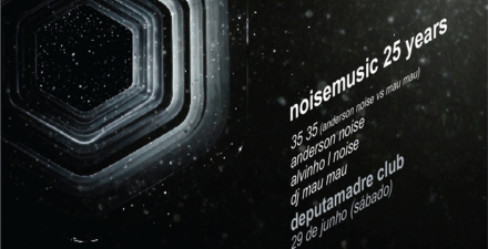 Noise Music 25 Anos