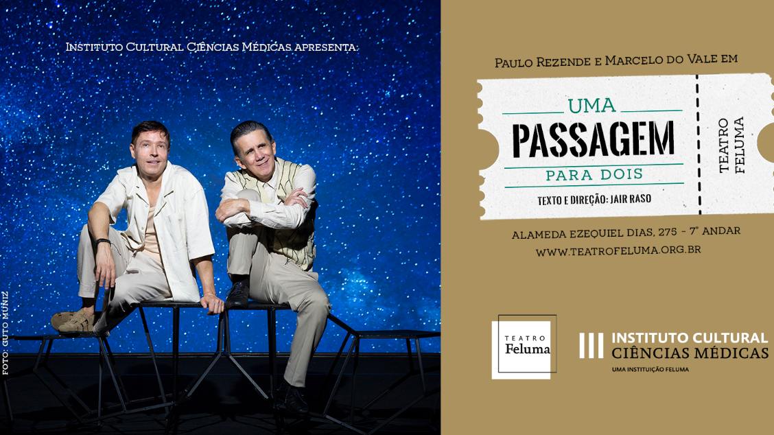 Espetáculo: "Uma Passagem para dois”
