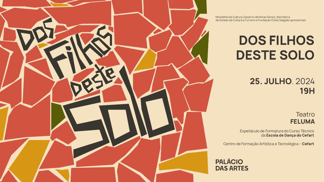 Espetáculo: "Dos Filhos deste Solo" 