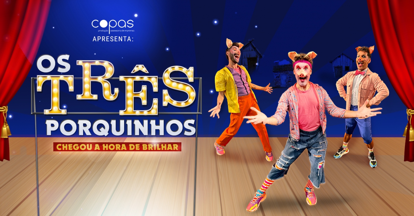 Espetáculo: "Os Três Porquinhos"
