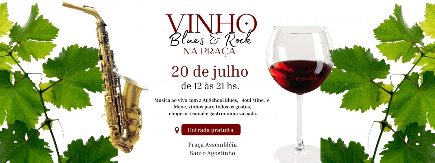 Festival: "Vinho, Blues e Rock na Praça"