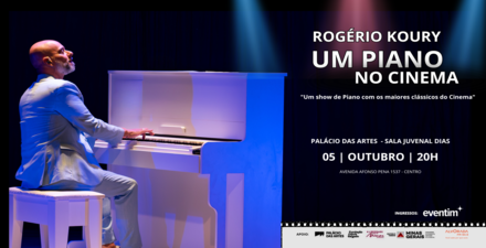 Concerto: Rogério Koury "Um piano no cinema"