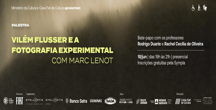 Palestra: Vilém Flusser e a fotografia experimental com Marc Lenot