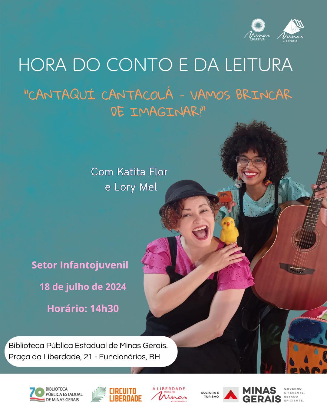 Hora do Conto e da Leitura: "Cantaquí Cantacolá - Vamos Brincar de Imaginar!" com Katita Flor e Lory Mel
