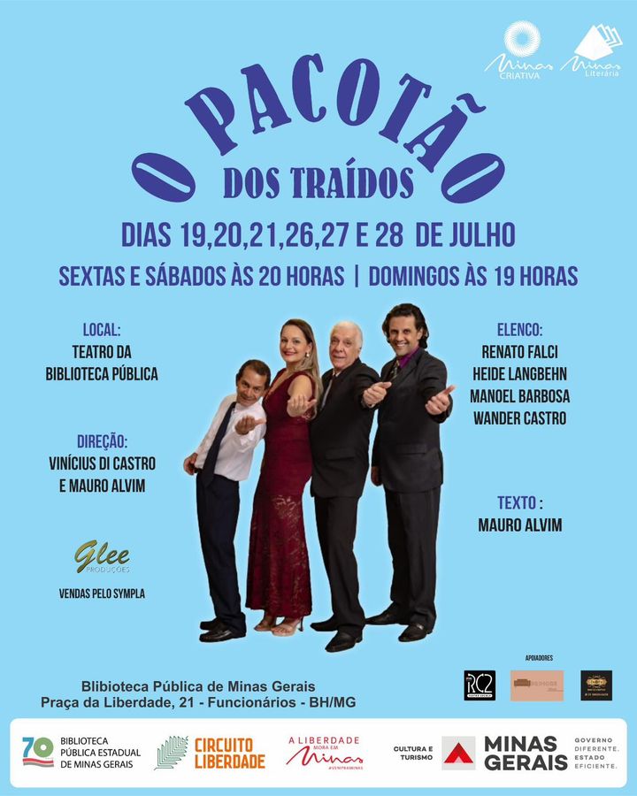Peça Teatral: O Pacotão dos Traídos