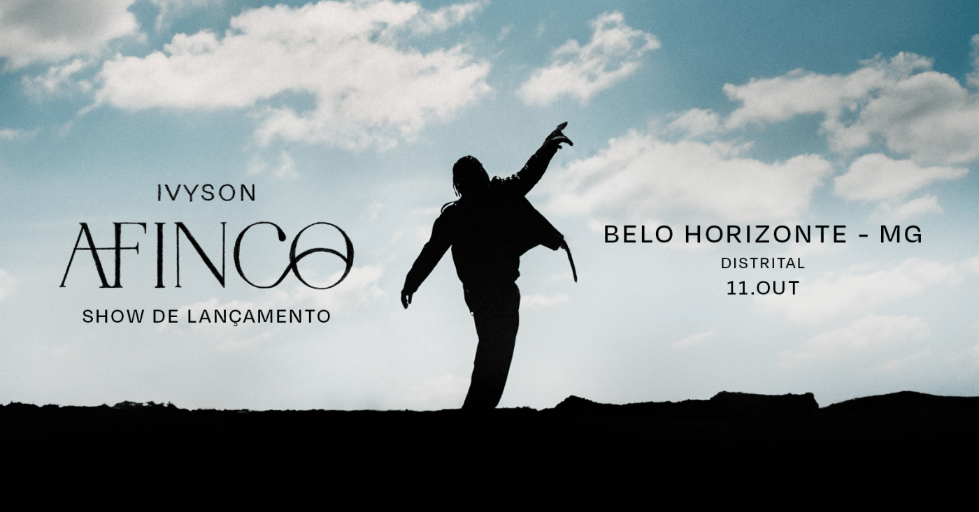 Show de lançamento: "Afinco" - Ivyson
