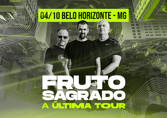 Show: Fruto Sagrado "A Última Tour"