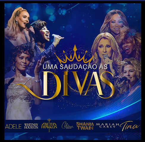 Espetáculo: Uma Saudação às Divas
