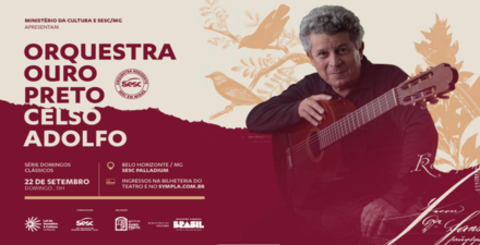 Concerto: Orquestra Ouro Preto convida Celso Adolfo