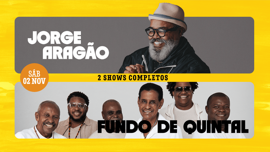 Show: Jorge Aragão e Fundo de Quintal