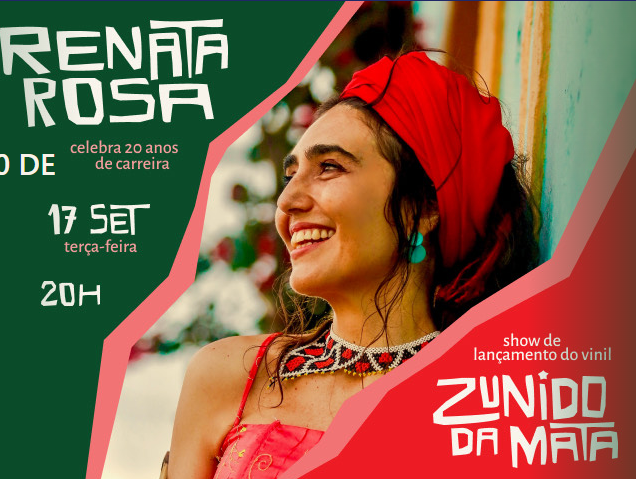 reprodução oficial Show: "Zunido da Mata" de Renata Rosa