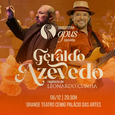 Concerto: Orquestra OPUS & Geraldo Azevedo
