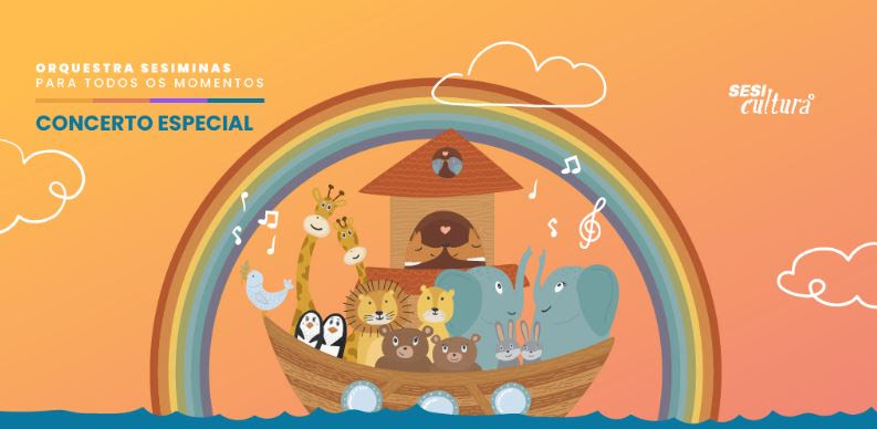 Concerto: Orquestra Sesiminas "A Arca de Noé"