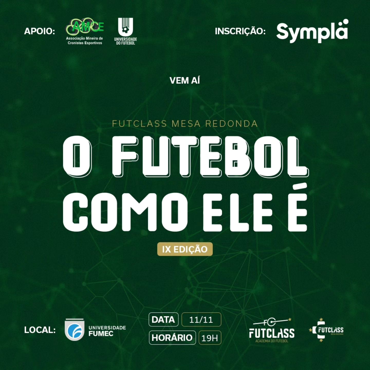 IX Edição FutClass - Mesa Redonda