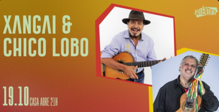Show: Xangai e Chico Lobo