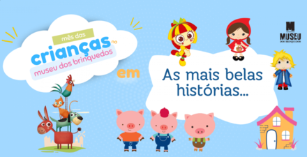 Mês das crianças - Museu dos Brinquedos 