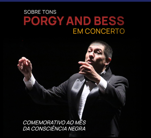 Concerto: Sobre Tons "Porgy and Bess, A Concert of Songs"