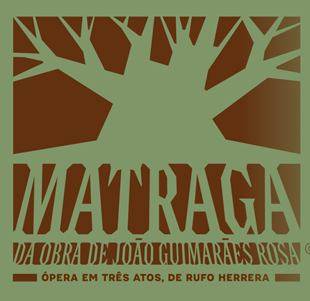 Ópera "Matraga"