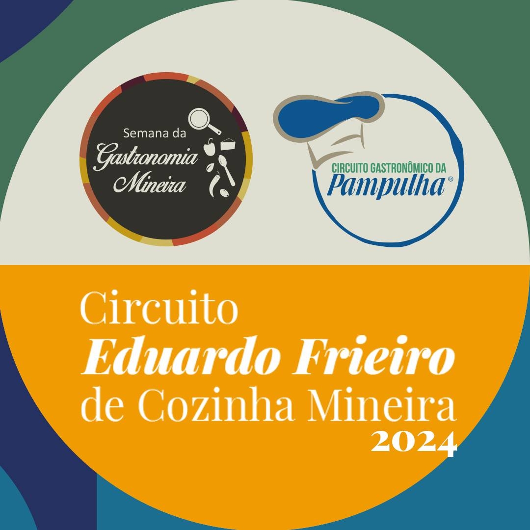 Circuito Eduardo Frieiro de Cozinha Mineira 2024