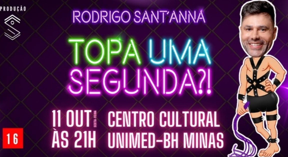 Stand-Up: Rodrigo Sant’Anna em Topa uma segunda?