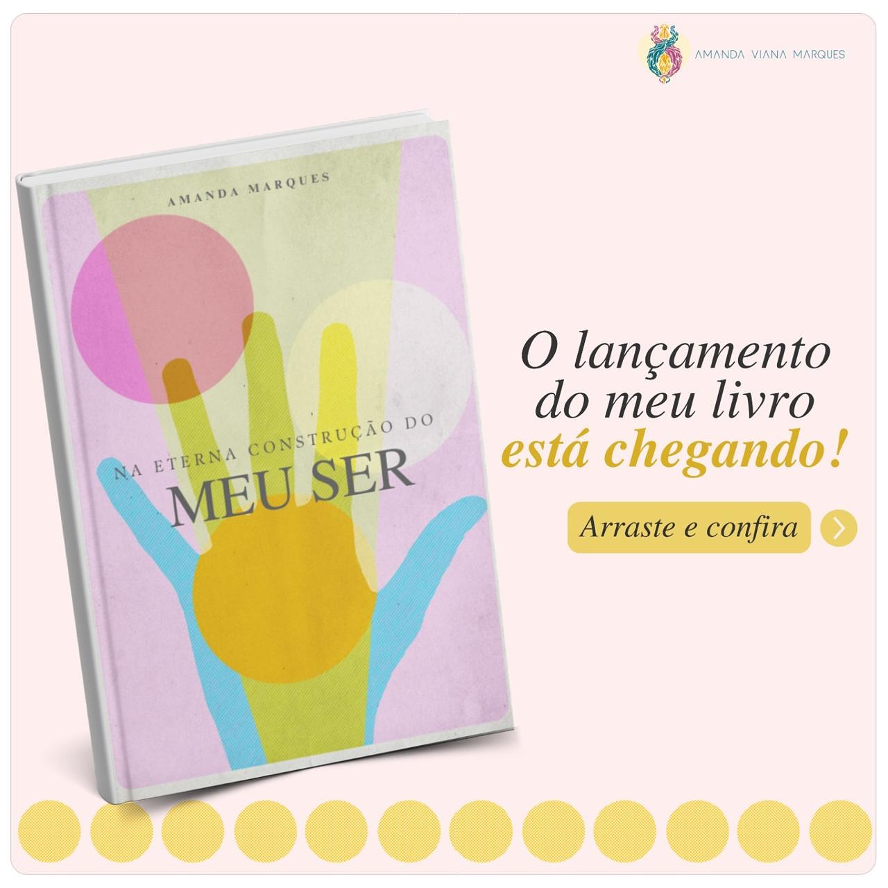 Lançamento do Livro: “Na Eterna Construção do Meu Ser”