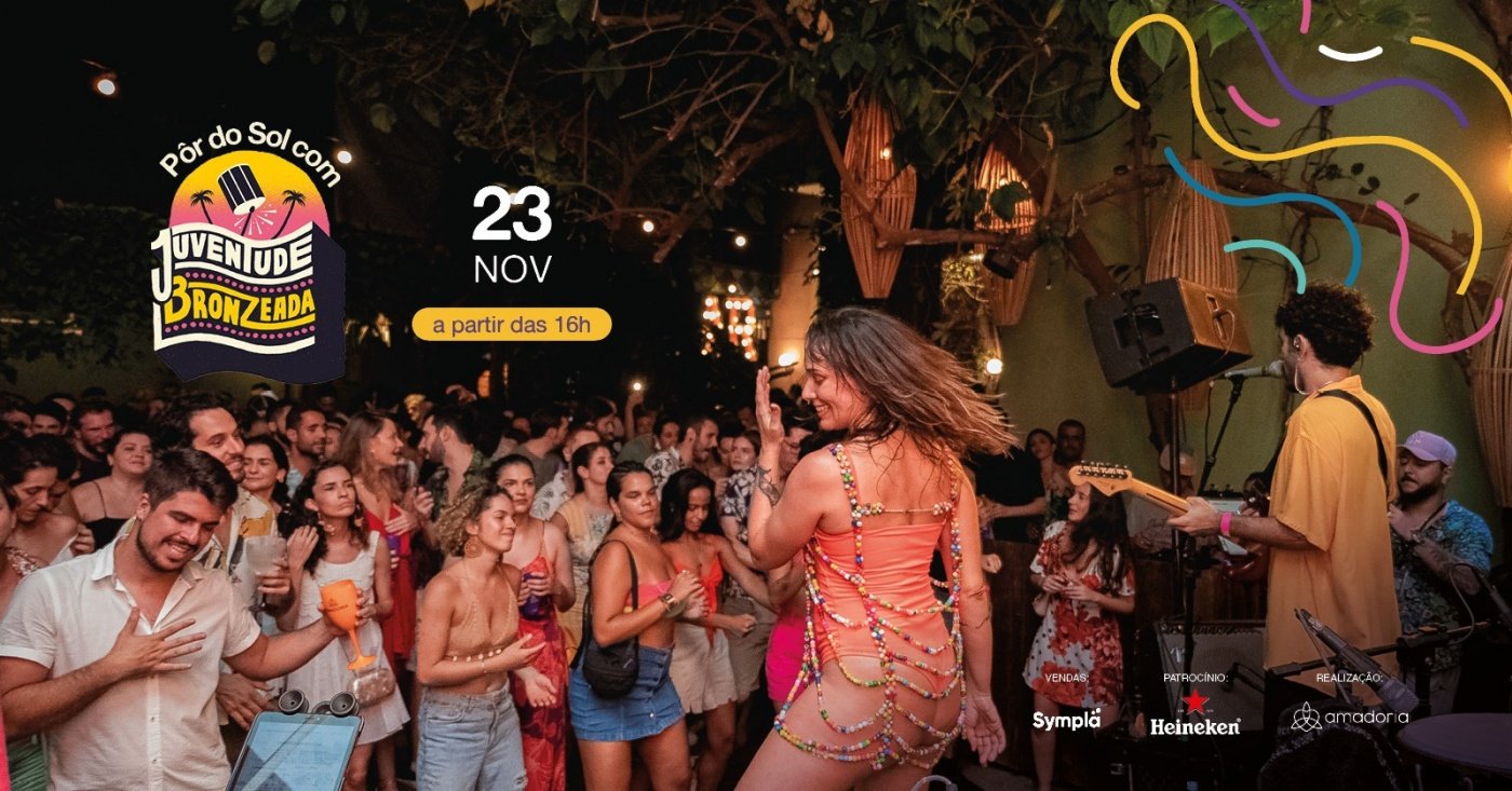 Festa: Pôr do Sol com Juventude Bronzeada e DJ Fê Linz