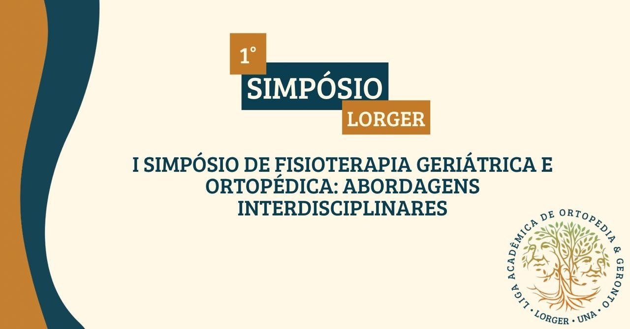 1º Simpósio de Fisioterapia Geriátrica e Ortopédica: Abordagens Interdisciplinares 2024