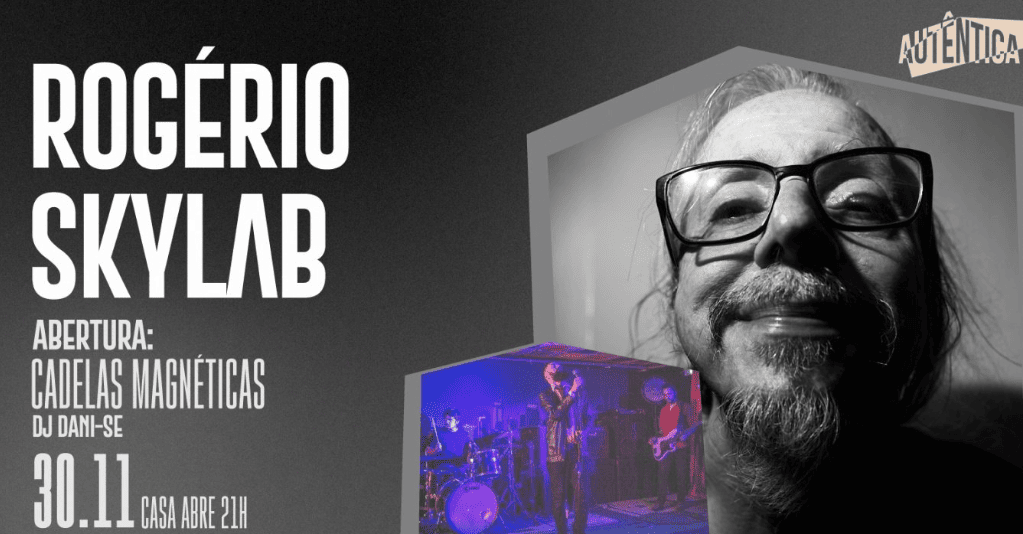 Rogério Skylab + Cadelas Magnéticas