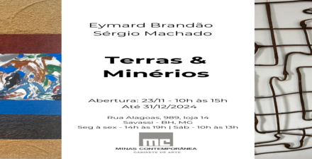 Exposição: “Terras e Minérios” de Eymard Brandão e Sérgio Machado