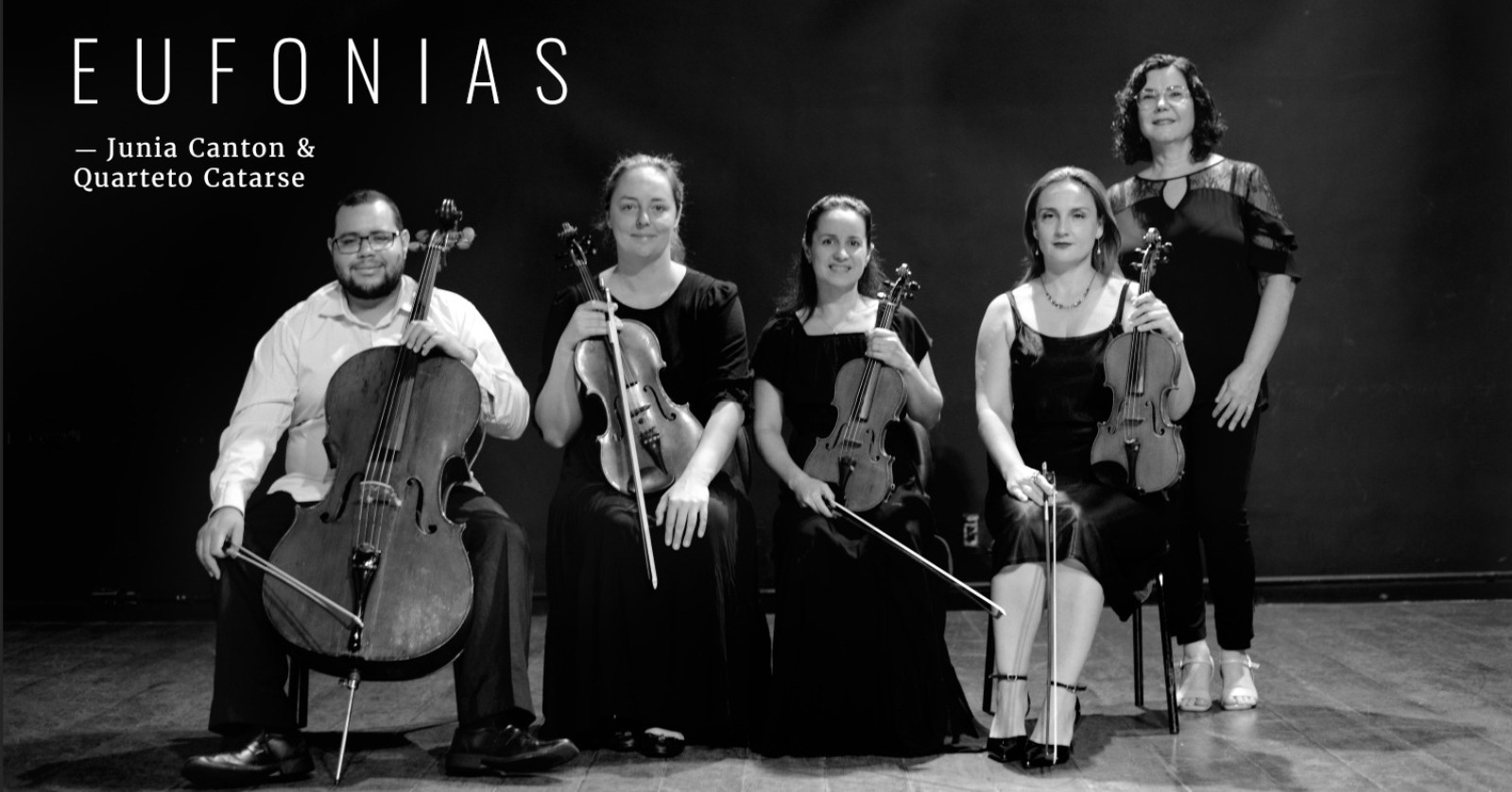 Show: "Eufonias" Junia Canton e Quarteto Catarse