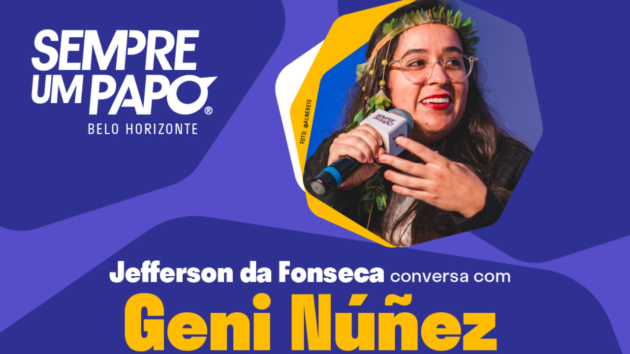 Sempre Um Papo recebe Geni Núñez