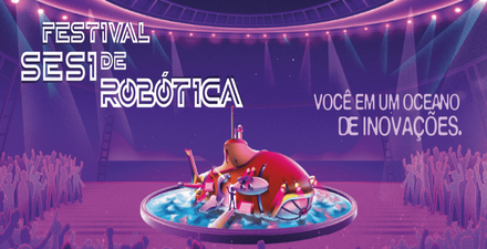 Festival SESI de Robótica - Regional Minas Gerais