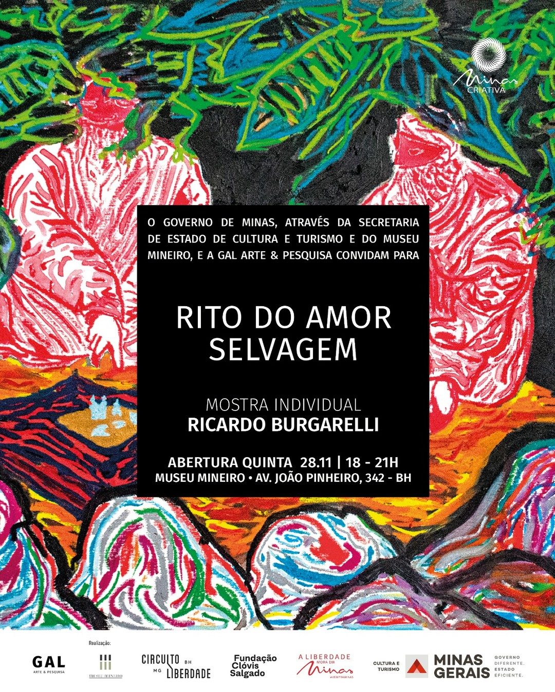  Exposição: Rito do Amor Selvagem [situação; acidente]