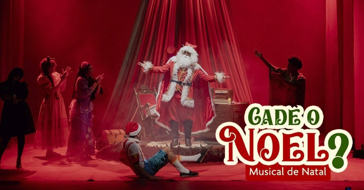 Espetáculo Musical: "Cadê o Noel?"