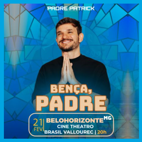 Palestra: "A Benção Padre" de Padre Patrick 