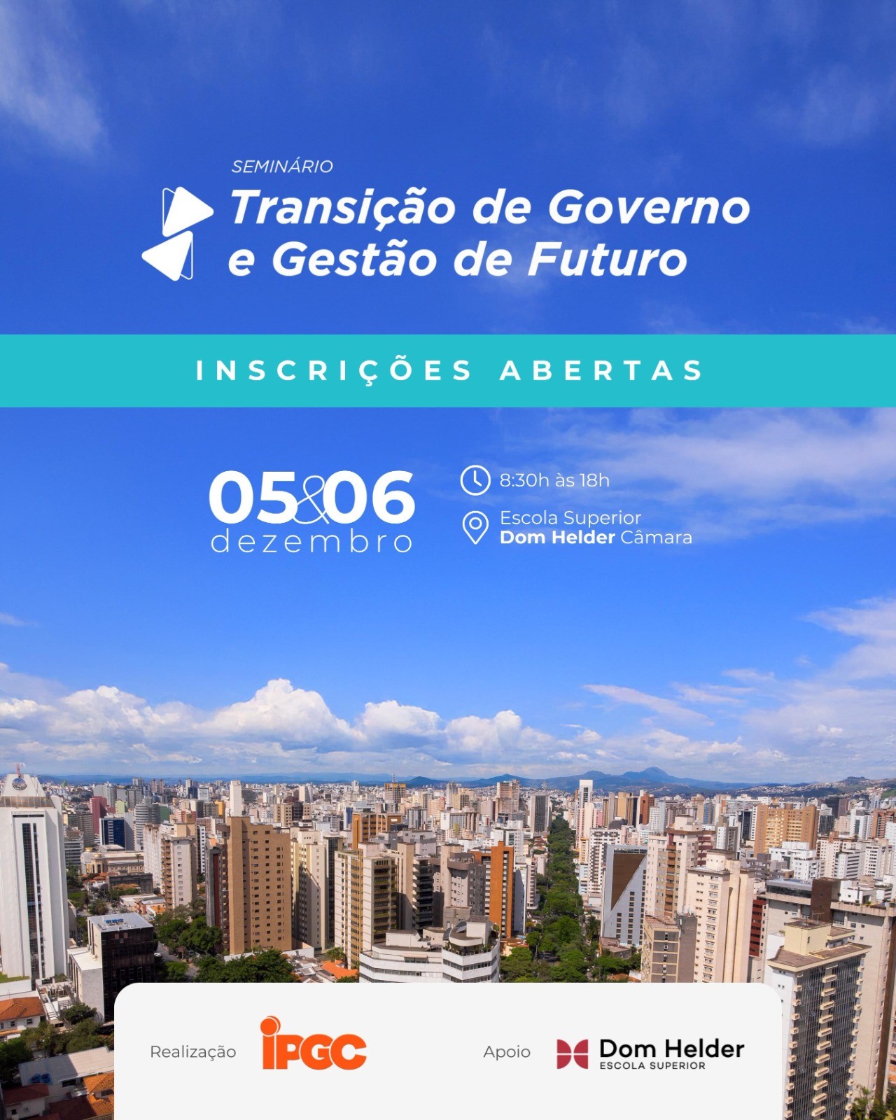 1º Seminário "Transição de Governo e Gestão de Futuro"