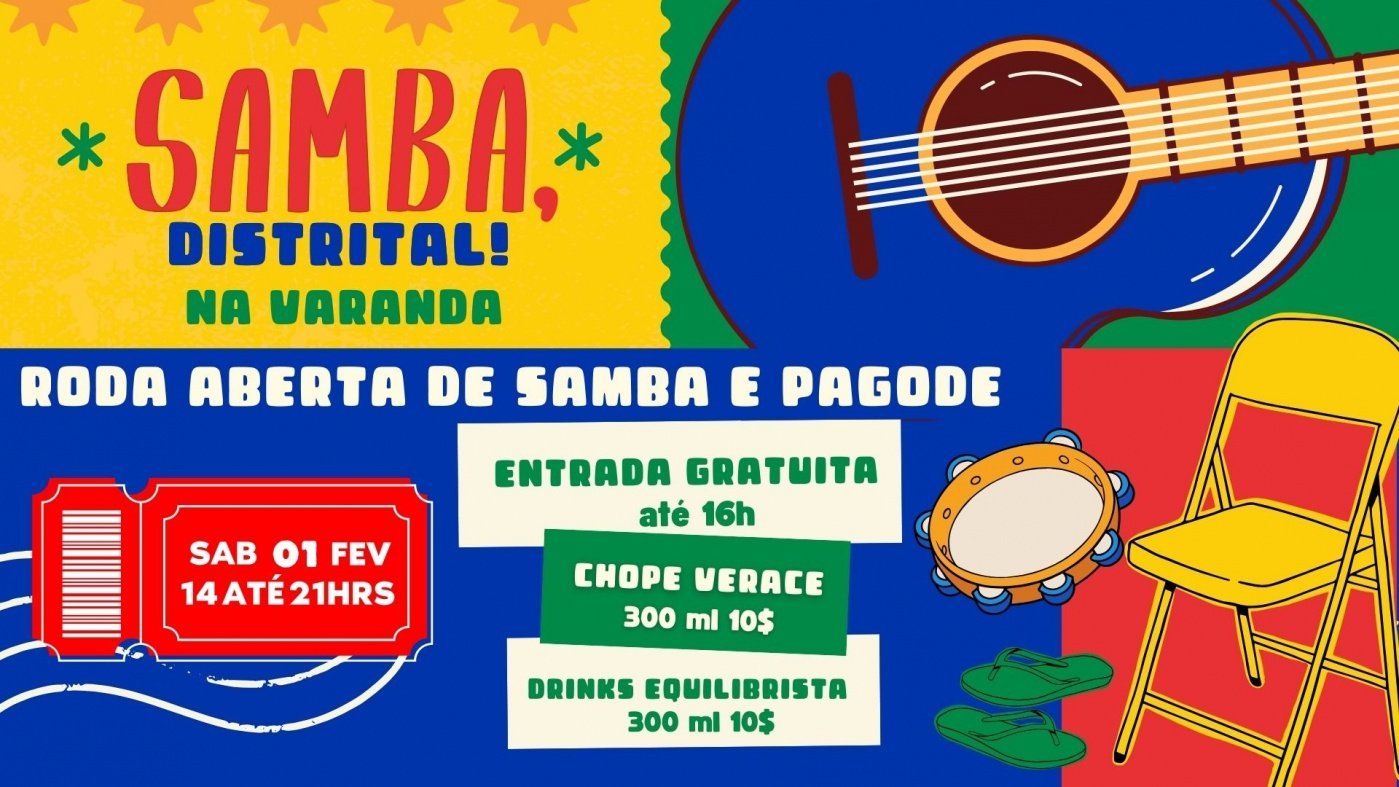Samba, Distrital! Roda de Samba na Varanda