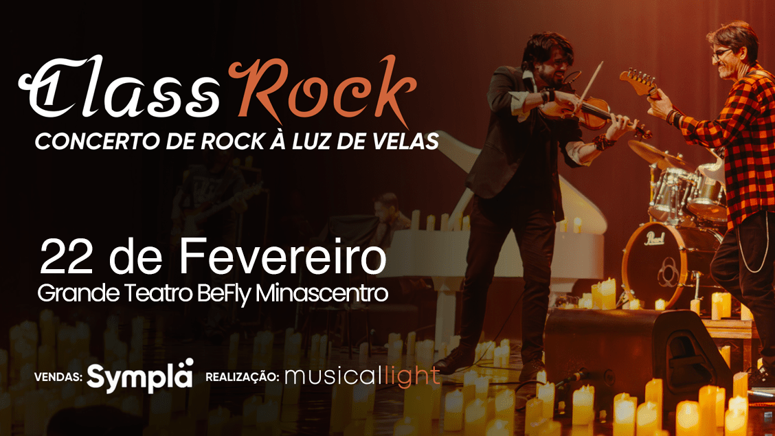 Espetáculo: Classrock "Concerto de Rock à Luz de Velas"